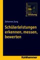 Download Schülerleistungen erkennen messen bewerten Ebook {EPUB} {PDF} FB2