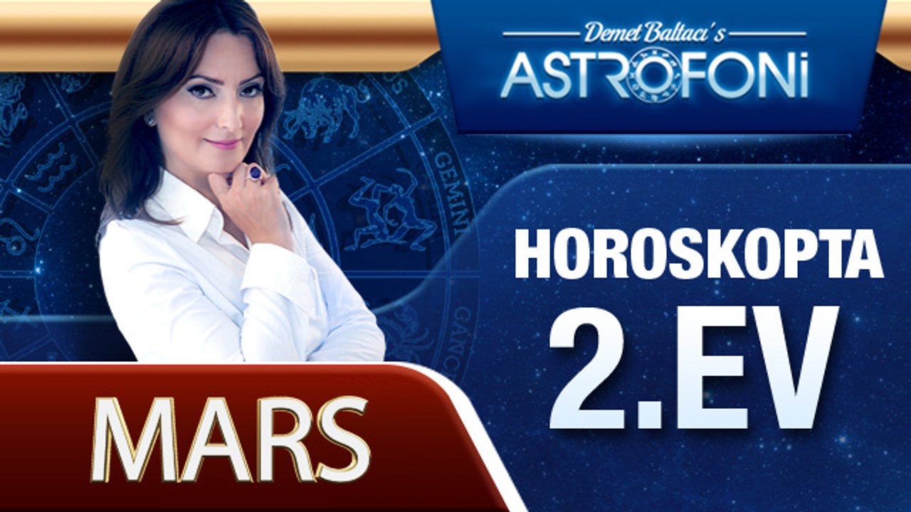 Mars Horoskopta 2. Ev