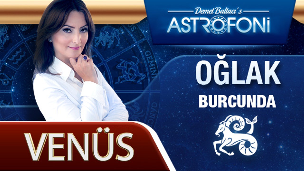 Venüs Oğlak Burcunda