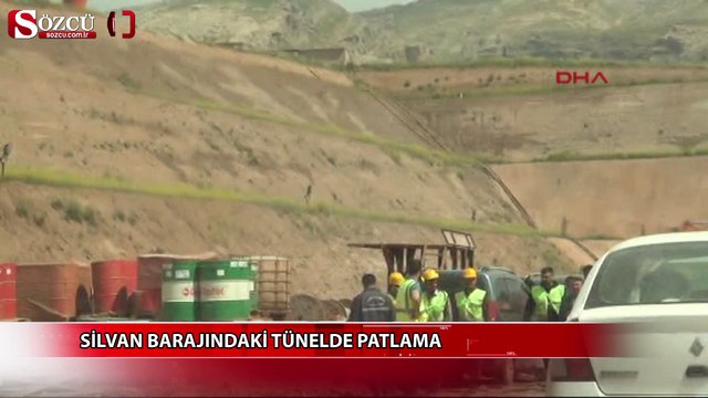 Silvan barajındaki tünelde patlama