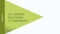 Nouveau Socle - Domaine 1 :  Les langages pour penser et communiquer