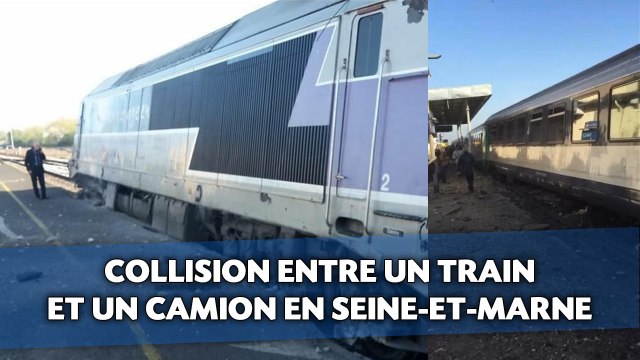 Collision entre un train et un camion en Seine-et-Marne