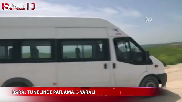 Baraj tünelinde patlama 5 yaralı