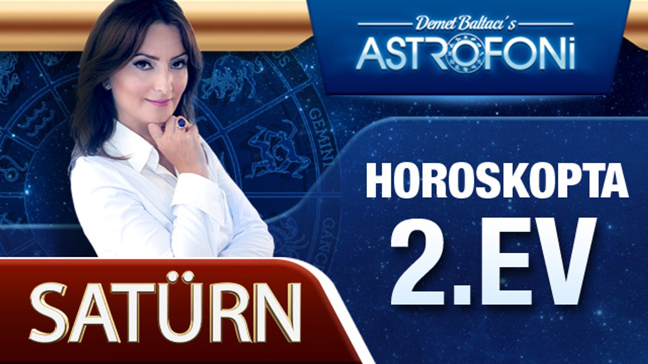 Satürn Horoskopta 2. Ev