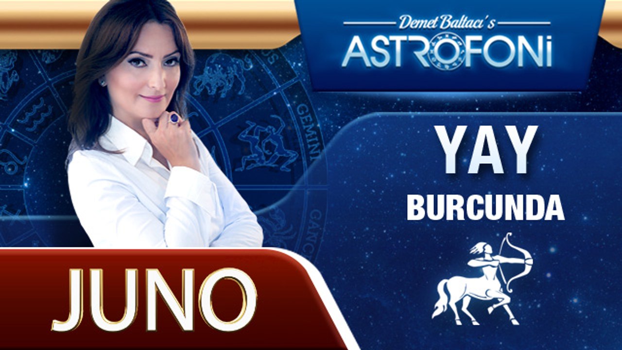 Juno Yay Burcunda