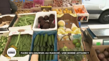 Faire ses courses au marché : une bonne affaire ?