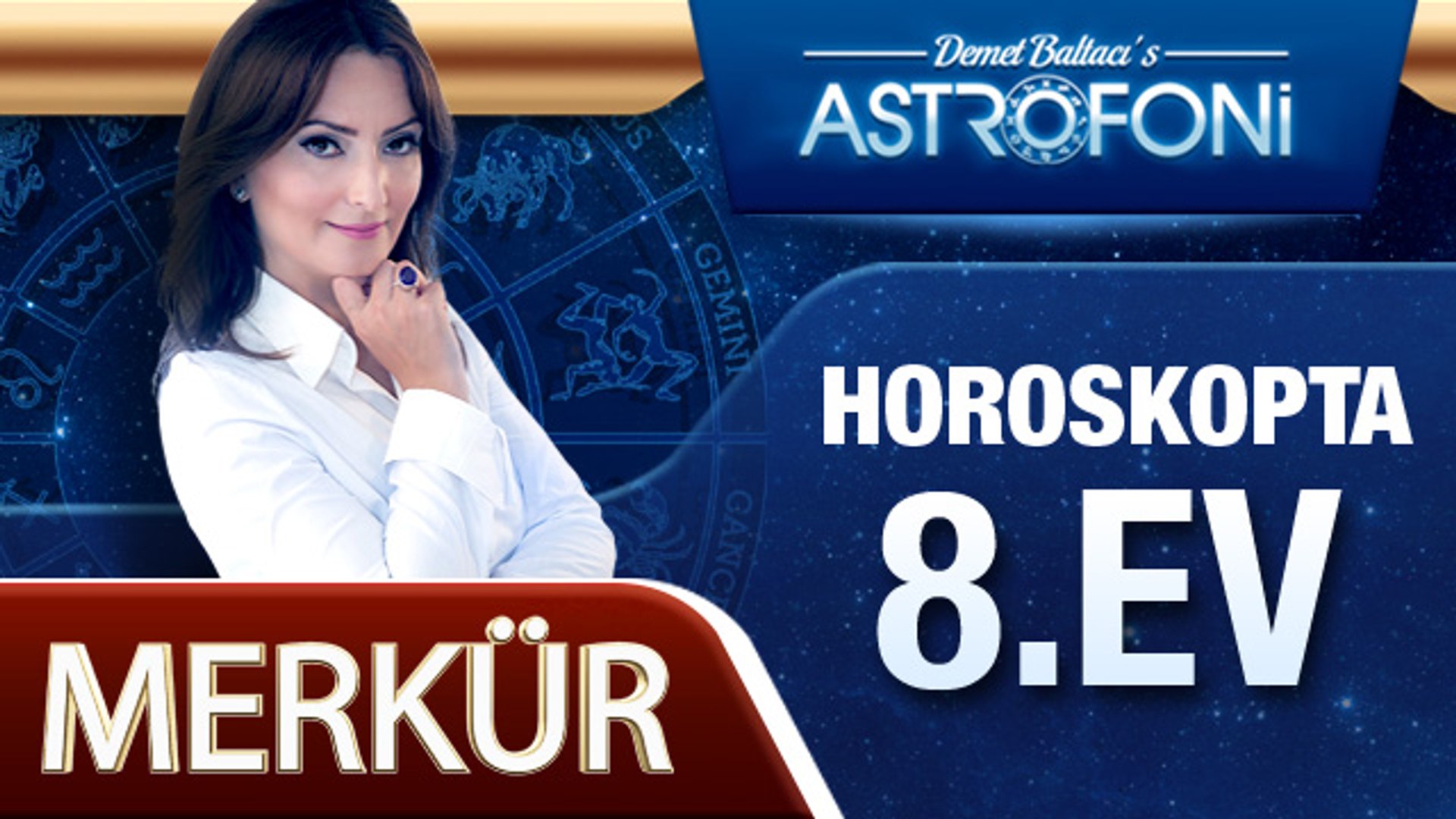merkur horoskopta 8 ev dailymotion video