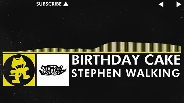 [Electro] - Stephen Walking - Birthday Cake [Monstercat FREE Release]