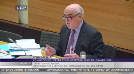 TRAVAUX ASSEMBLEE 14E LEGISLATURE : Audition, ouverte à la presse, de M. Christian Vigouroux, président de la section de l'intérieur du Conseil d'État.