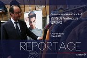 [REPORTAGE] Entrepreunariat social : visite de l'entreprise Wrung