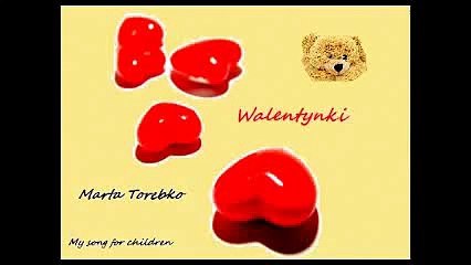 Marta Torebko Walentynki / piosenki dla dzieci