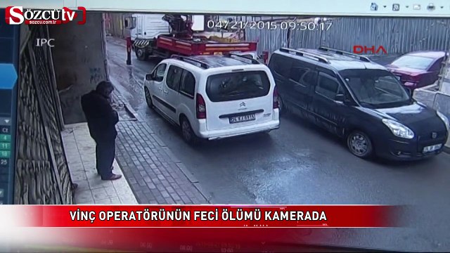 Vinç operatörünün feci ölümü kamerada