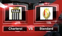 Match du jour: découvrez Charleroi-Standard et les autres affiches du we