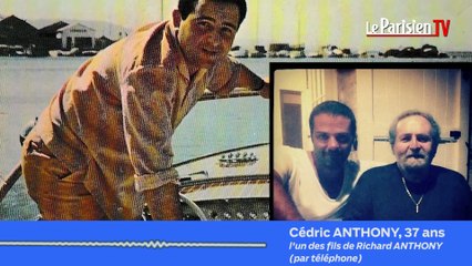 Cédric Anthony : « Mon père patriarche et timide maladif »