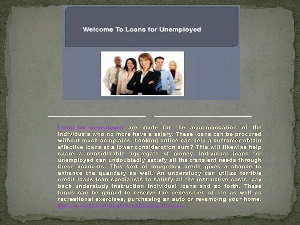 Instant Loans For Unemployed - Get Fast Cash few hours