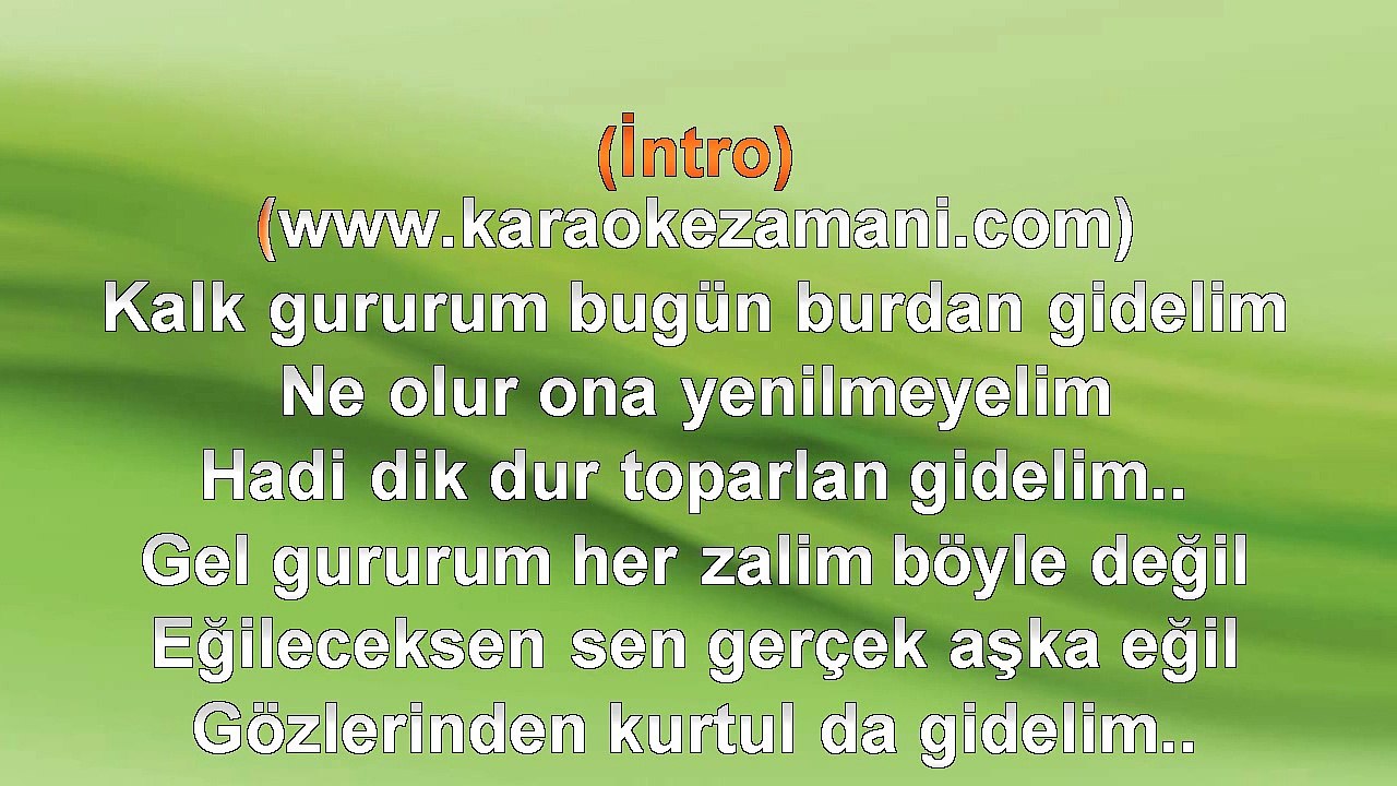 Demet Akalın - Gururum - 2008 TÜRKÇE KARAOKE