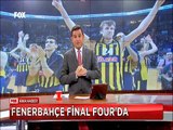 Fenerbahçe Ülker Basketbol takımı tarih yazıyor Fenerbahçe Final Four'da