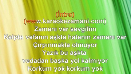 Demet Sağıroğlu - Korkum Yok - 2004 TÜRKÇE KARAOKE