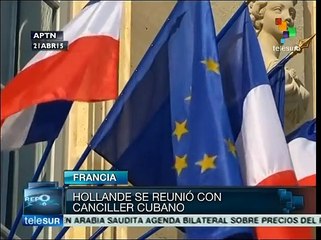 Canciller de Cuba se reúne con el presidente de Francia