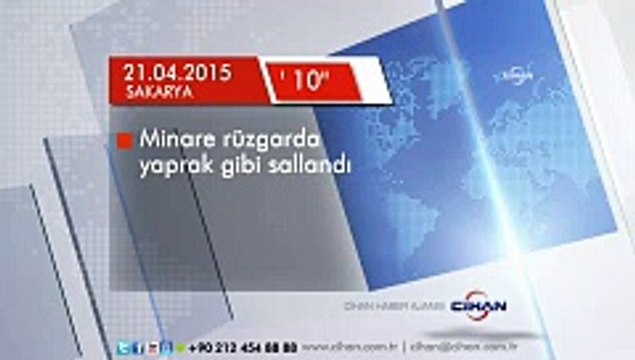 Rüzgar Minareyi Beşik Gibi Salladı