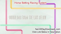 Horse Betting Racing System - Horse Racing Betting Systems Free