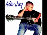 I Wont Break Your Heart (Original) - Alex Jay