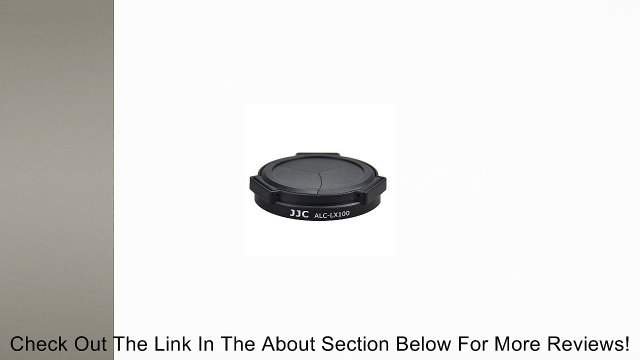 JJC ALC-LX100 Auto Open & Close Lens Cap For Panasonic LUMIX DMC-LX100 LEICA D-LUX(Typ 109) Camera Replaces DMW-LFAC1 Review