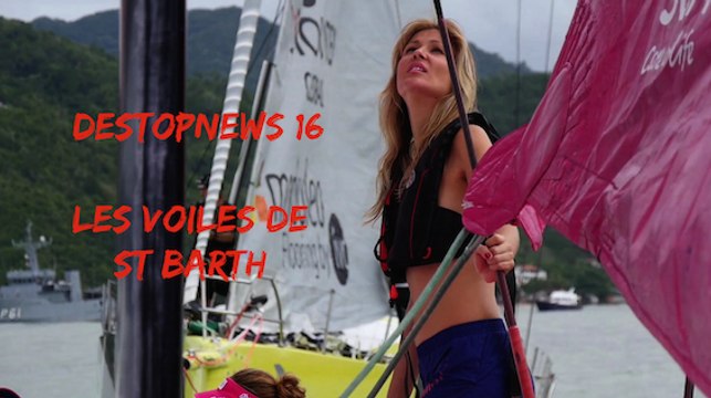 Les Voiles de St Barth - Sailing Updates Destopnews N°16