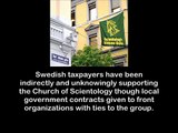 Swedish Tax-Payers Money Unknowingly funding Scientology