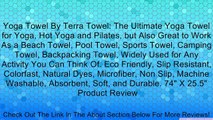 Yoga Towel By Terra Towel: The Ultimate Yoga Towel for Yoga, Hot Yoga and Pilates, but Also Great to Work As a Beach Towel, Pool Towel, Sports Towel, Camping Towel, Backpacking Towel, Widely Used for Any Activity You Can Think Of. Eco Friendly, Slip Resis