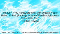3M 2097 P100 Particulate Filter with Organic Vapor Relief, 10 Pair (Package include OfficeSupplyExpress Retractable Pen) Review