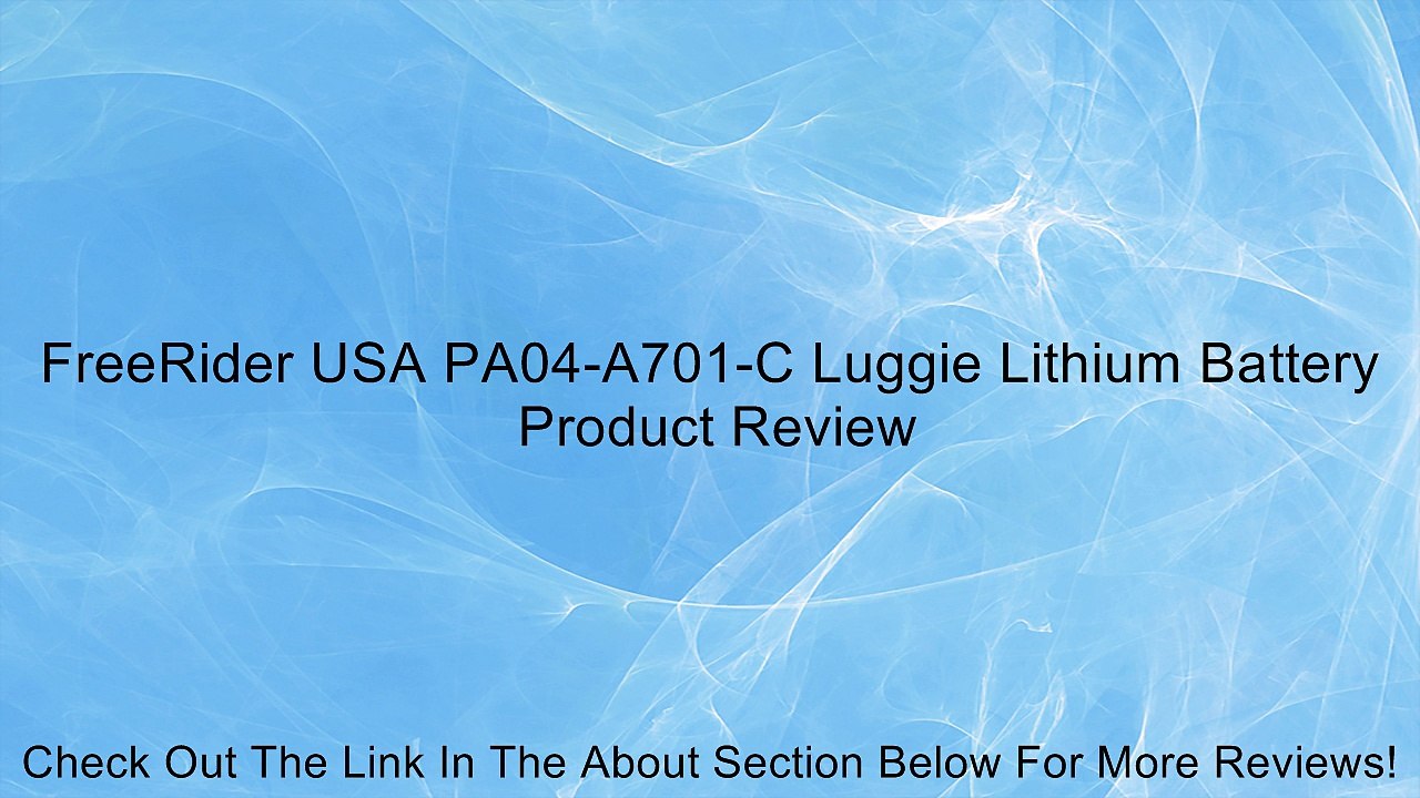 FreeRider USA PA04-A701-C Luggie Lithium Battery Review