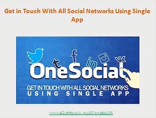 What is Social Networking? How OneSocial Mobile App work?
