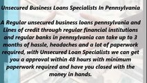 Unsecured Business Loans Specialists In Pennsylvania (866.854.7904)