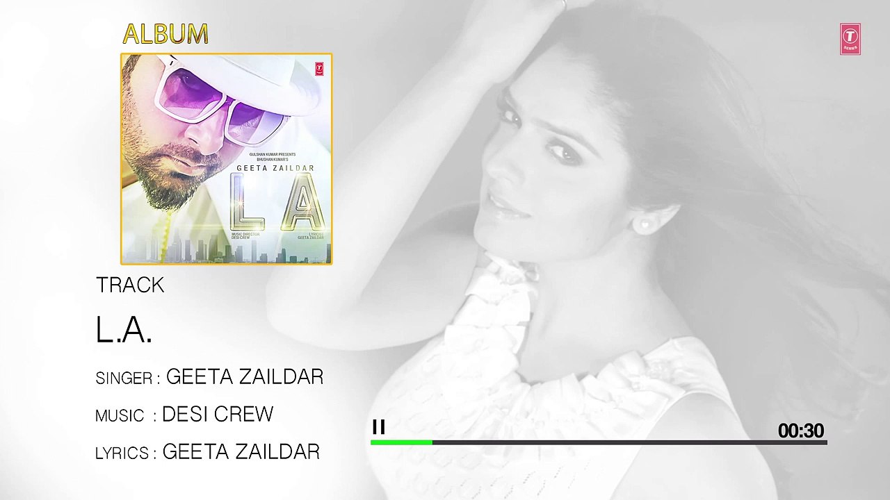 Geeta Zaildar Brand New Song- LA Full Song (Audio) - Desi Crew
