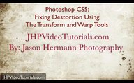 Photoshop CS5: Correcting Perspective Distortion with the Transform and Warp Tools