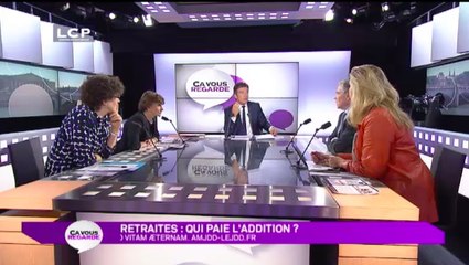 Ça Vous Regarde - Le débat : Retraites : qui paie l’addition ?