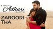 Hamari Adhuri Kahaani's NEW SONG 'Zaroori Tha' RELEASES - Emraan Hashmi, Vidya Balan - The Bollywood