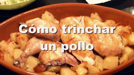 Cómo trinchar un pollo asado - Aprender a trinchar aves