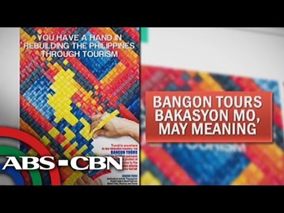 Bangon Tours "Bakasyon Mo, May meaning" eyed in...