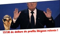 Corruption FIFA : 151 millions de dollars de profits illégaux relevés !