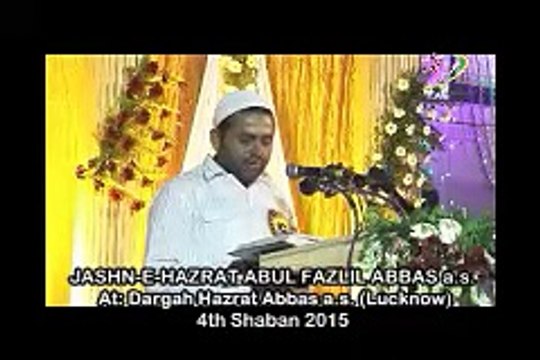 02: Tilawat | Jashn-e-Abbas a.s. (Lucknow) | 1436H. (2015) | ALI CD CENTRE LUCKNOW