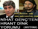 Nihat Genç'ten Hrant Dink Yorumu 2