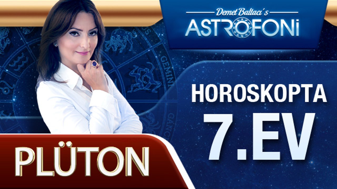 Plüton Horoskopta 7. Ev