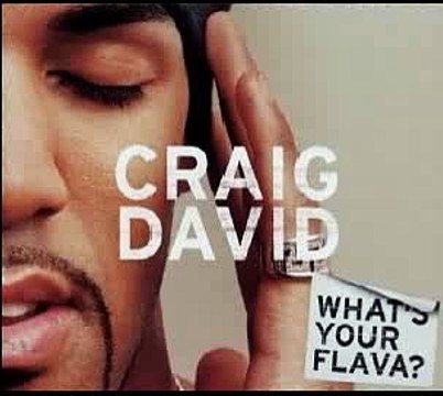 Craig David - Whats Your Flava