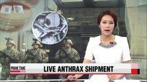 U.S. military mistakenly ships live anthrax to air force base in Korea