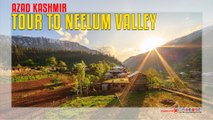 Tour To Neelum Valley Azad Kashmir