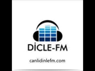 Dicle fm dinle