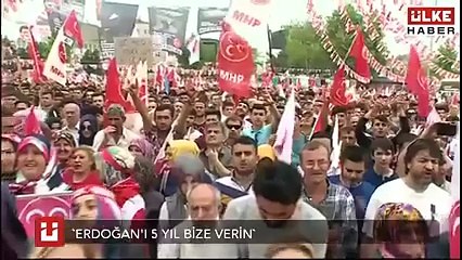 ERDOĞAN'I BİZE VERİN, DÜNYA'YA HÜKMEDELİM