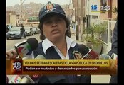 Chorrillos: Vecinos retiraron escaleras de vía pública para no pagar multas
